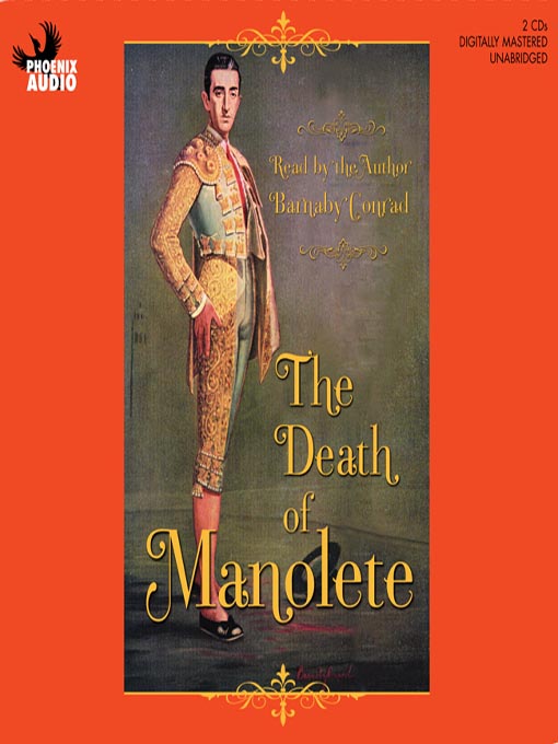 Title details for The Death of Manolete by Barnaby Conrad - Available